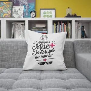 Almofada Mãe mais descolada do mundo